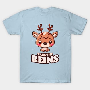 Take The Reins || Adorable Christmas Reindeer T-Shirt